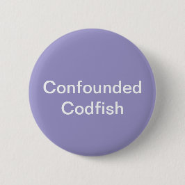 botón Codfish infundado