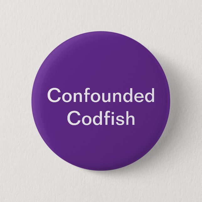 botón Codfish infundado (Anverso)