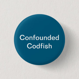 botón Codfish infundado