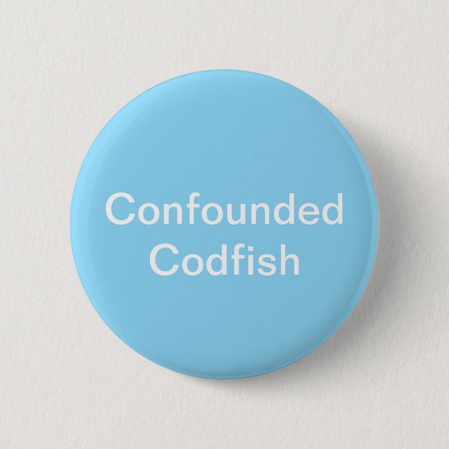 botón Codfish infundado (Anverso)