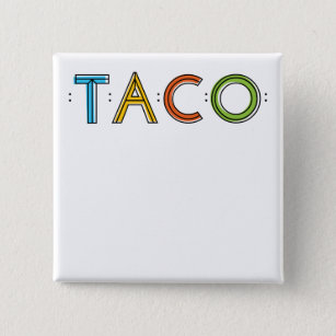 Botón cuadrado de la etiqueta del nombre del TACO