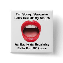 botón Cuadrado de sarcasmo y estupidez