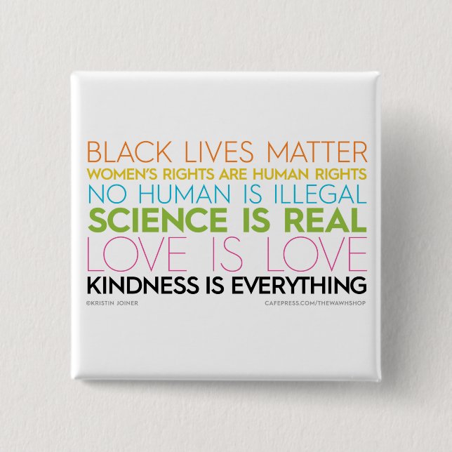 Botón cuadrado #KindnessIsEverything (Anverso)