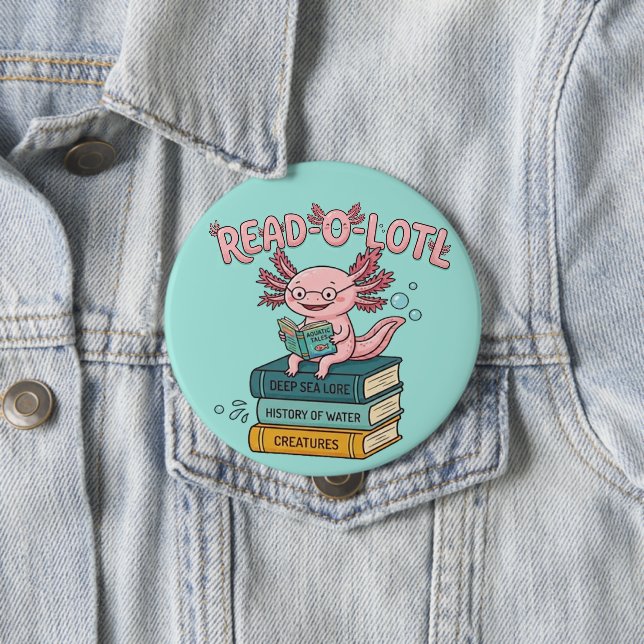 Botón de Axolotl - Lee Mucho - Pin de Libro Divert (In situ)