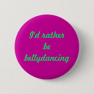 Botón de "Bellydancing"
