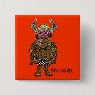Botón de BRI-SKULL