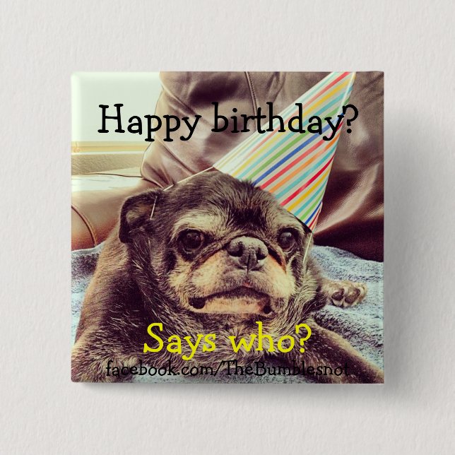 Botón de Bumblesnot: Feliz cumpleaños (Anverso)