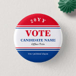 Botón de campaña electoral política personalizado<br><div class="desc">Botón de campaña electoral política personalizado</div>