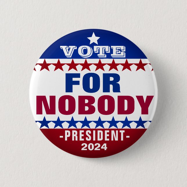 Botón de campaña Nadie por el presidente 2024 (Anverso)