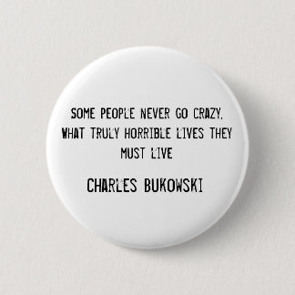 Botón de Charles Bukowski