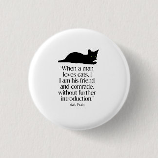 Botón de cita de Mark Twain sobre gatos