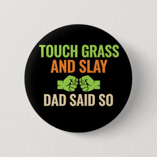 Botón de cita de 'Touch Grass Gamer Slay' con humo
