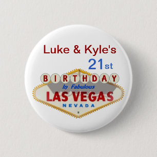 botón de cumpleaños 21 de Luke & Kyle en Las Vegas