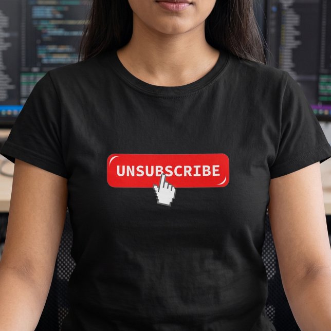 Botón de darse de baja Camiseta divertida para gee (Subido por el creador)