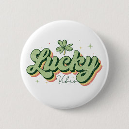 botón de Día de San Patricio de Lucky Vibes