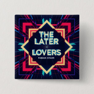Botón de fan de Fabian The Later Lovers 