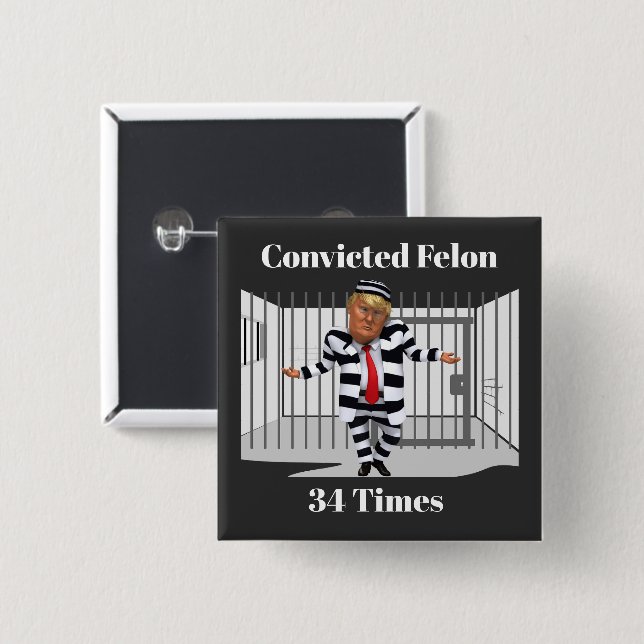 botón de Felon condenado por Trump (Anverso y reverso)
