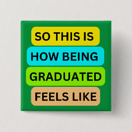 Botón de graduación cuadrado verde SO_ESTO_ES_CÓMO