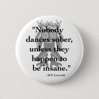 Botón de H.P. Lovecraft Quote