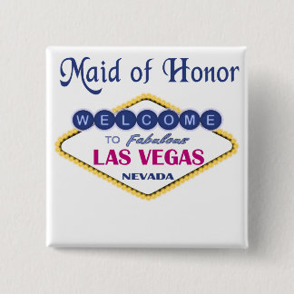 Botón de honor de la doncella de Las Vegas