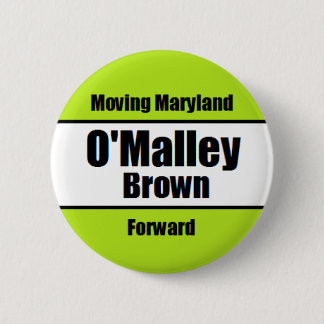 Botón de la campaña de O'Malley-Brown