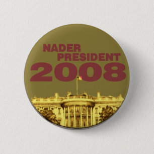Botón de la Casa Blanca de Nader