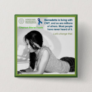 Botón de la conciencia de CMT con Bernadette y HN