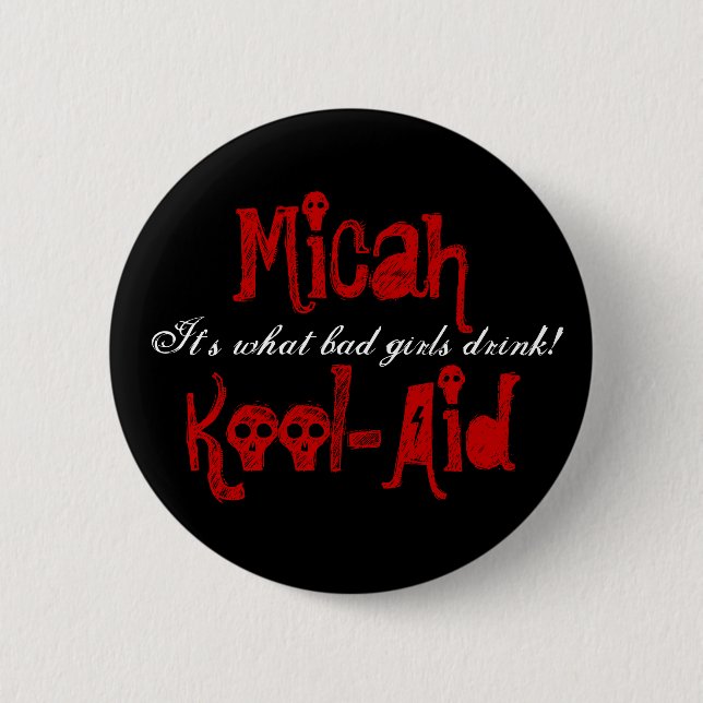 Botón de la Kool-Ayuda de Micah (Anverso)