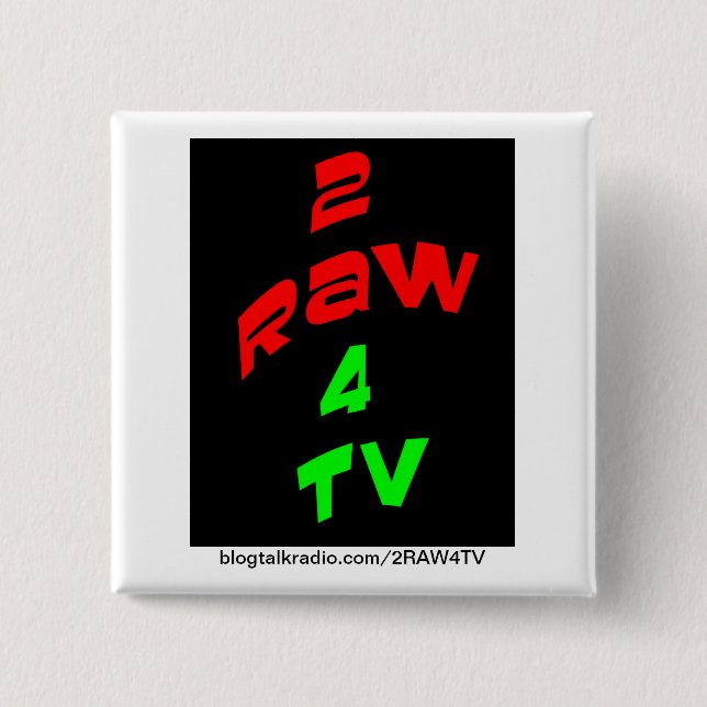 BOTÓN de la REVOLUCIÓN 2RAW4TV (Anverso)