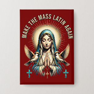 Botón de la Virgen María para Recuperar la Misa La