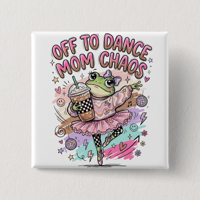 Botón de Mamá de Baile  (Anverso)
