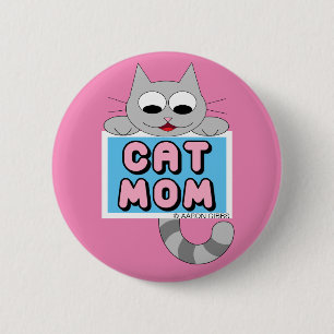 Botón de Mamá Gata Amante de Gatos Lindo Rosa
