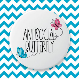 Botón de mariposa antisocial divertida