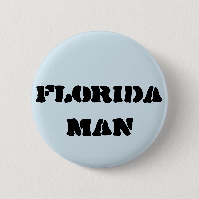 Botón de Meme del hombre de la Florida (Anverso)