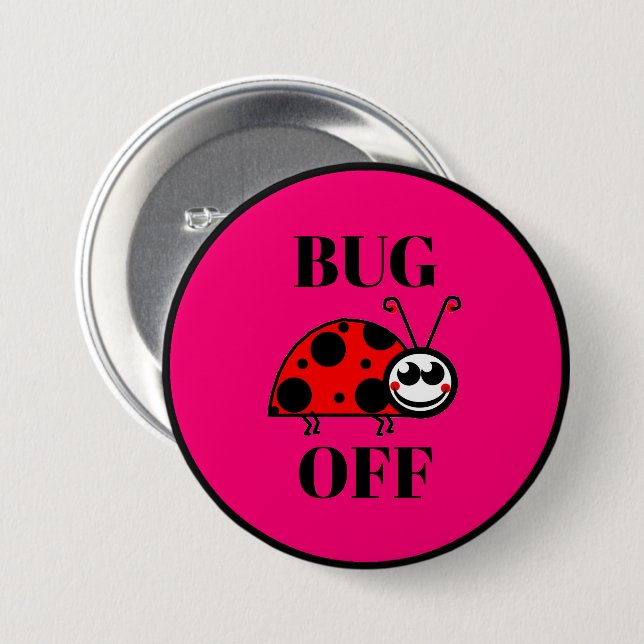 Botón de nevera Bug Off (Anverso y reverso)