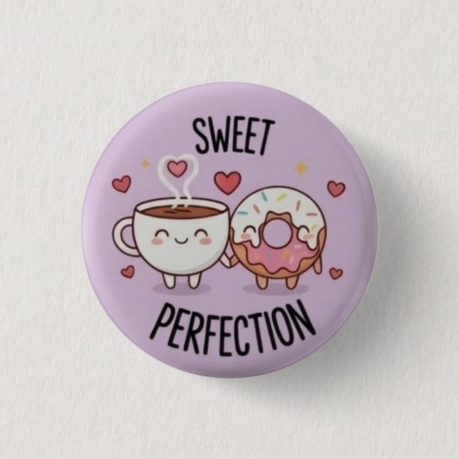Botón de Pin de Café y Donut Kawaii Sweet Perfecti (Anverso)