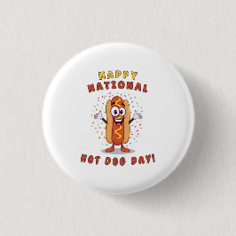Botón de Pin del Día Nacional del Hot Dog Quirky