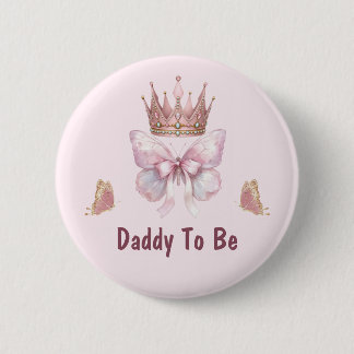 Botón de Princesa Pequeña Rosa Papá a ser