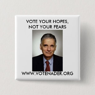 BOTÓN DE RALPH NADER
