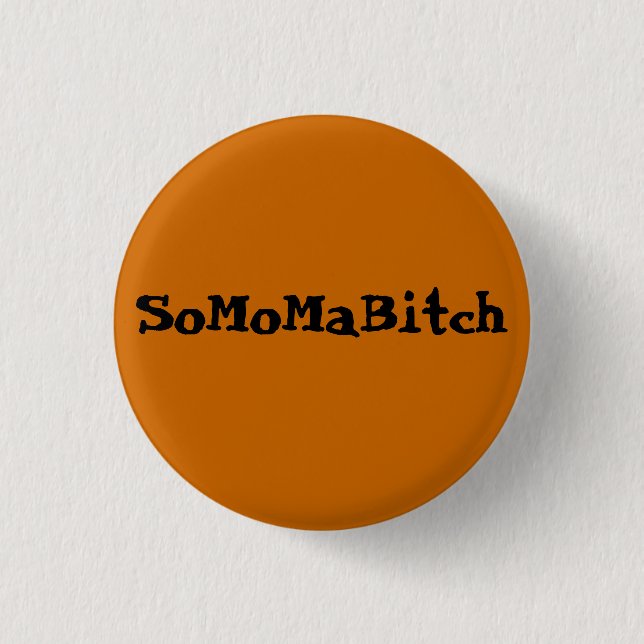 botón ~ de SoMoMaBitch (Anverso)