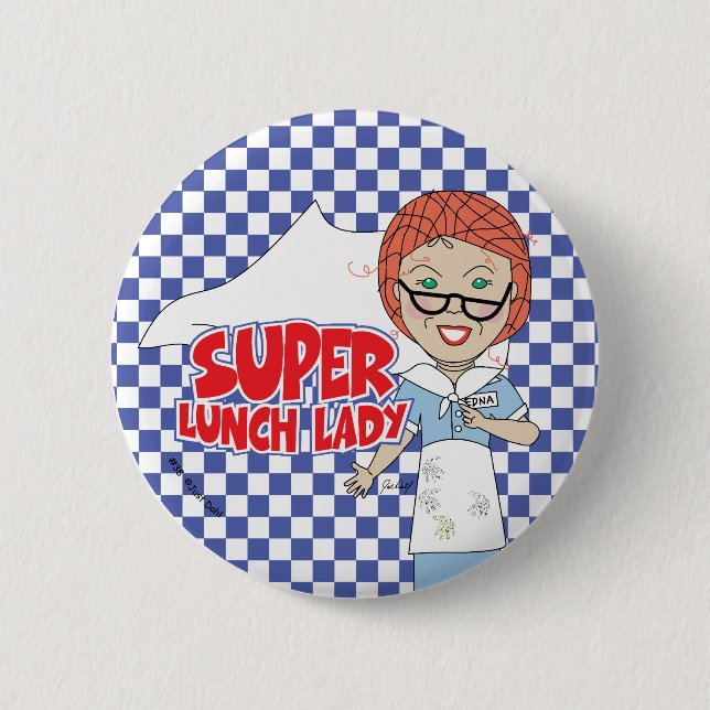 Botón de Super Señora del Almuerzo (Anverso)