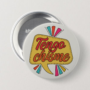 Botón de Tengo Chisme Cita divertida en español