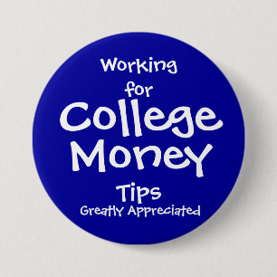 Botón de trabajo de College Money - azul