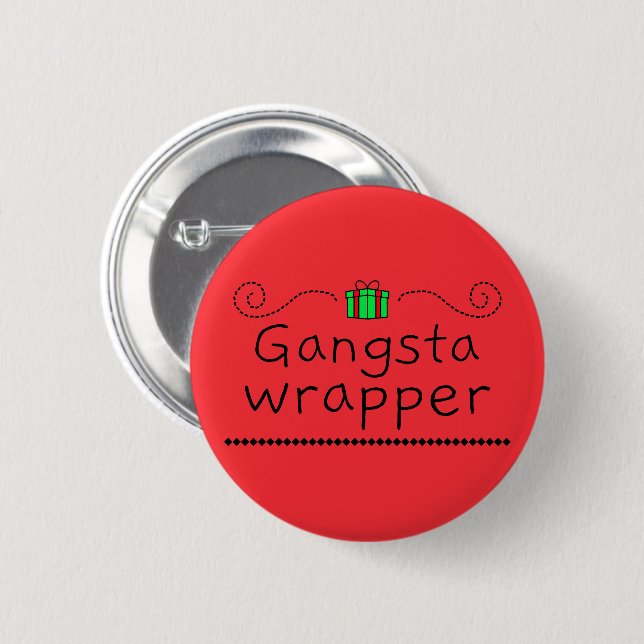 Botón de Vacaciones Gangsta Wrapper (Anverso y reverso)