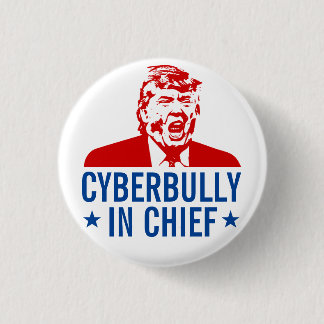 Botón del Anti-Triunfo: "CYBERBULLY EN JEFE "