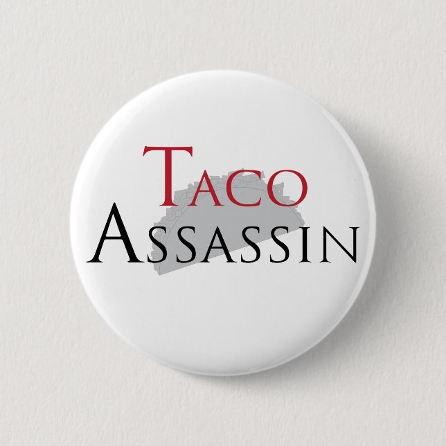 Botón del asesino del Taco (Anverso)