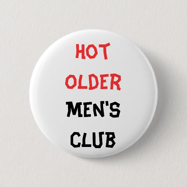 Botón del club de hombres mayores calientes (Anverso)