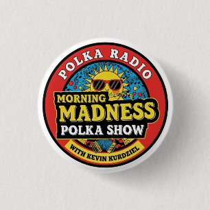 Botón del espectáculo de polca Morning Madness