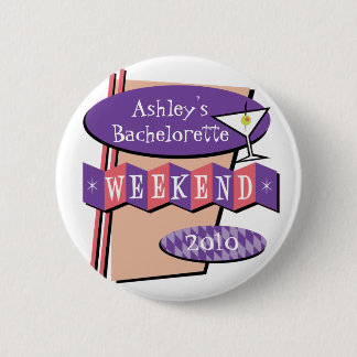 Botón del fin de semana de Bachelorette