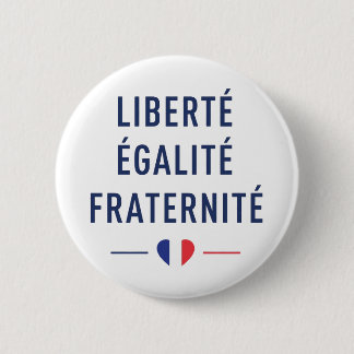 Botón del Lema Francés Liberté Égalité Fraternité